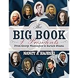 The Big Book of Presidents: From George Washington to Barack Obama