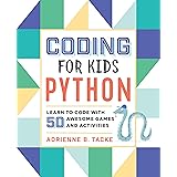 Coding for Kids: 2 Books in 1: Python and Scratch 3.0 Programming to ...