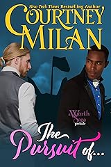 The Pursuit Of... (The Worth Saga) Kindle Edition