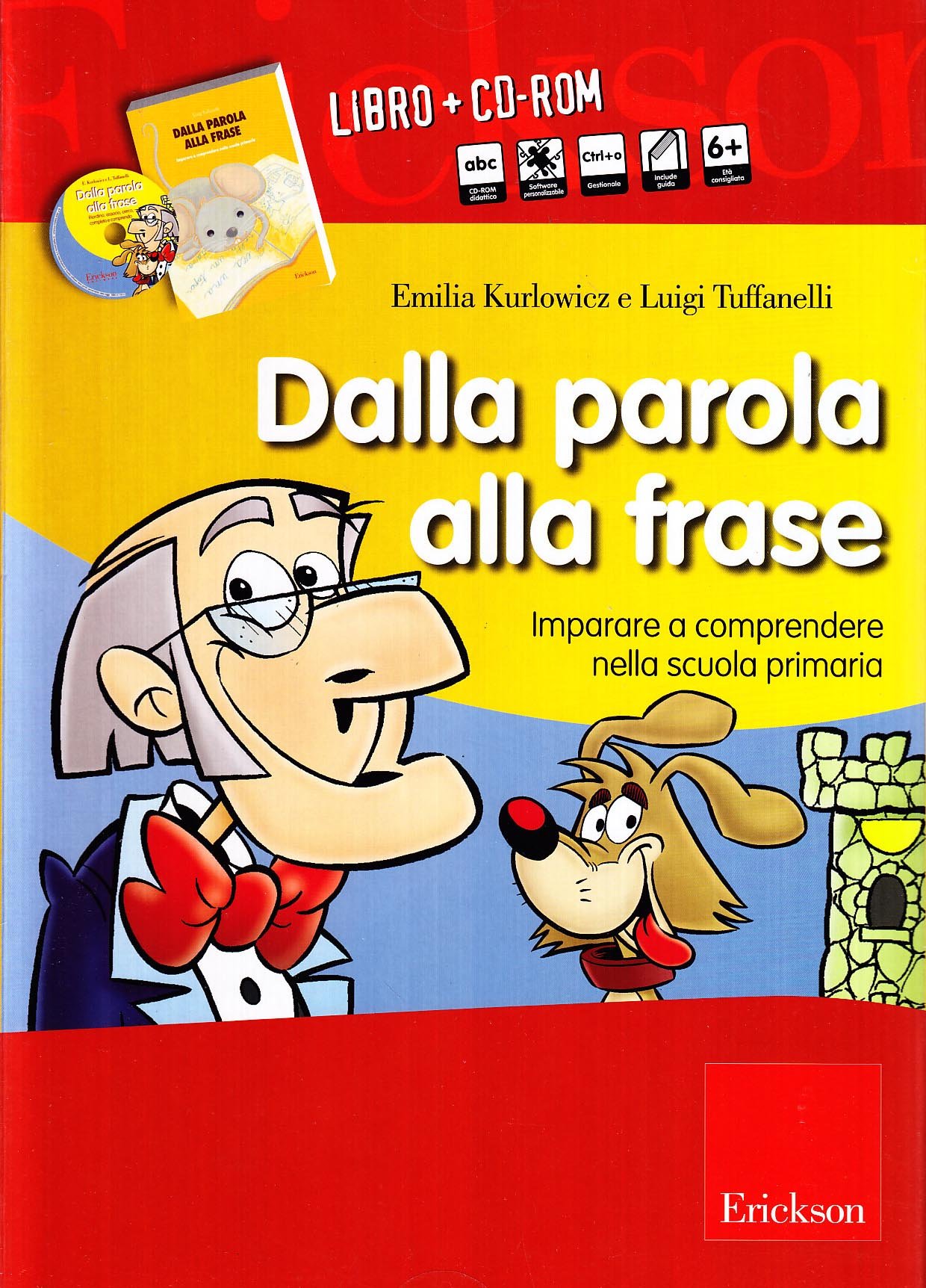 Amazon It Dalla Parola Alla Frase Imparare A Comprendere Nella Scuola Primaria Kit Con Cd Rom Tuffanelli Luigi Kurlowicz Emilia Libri