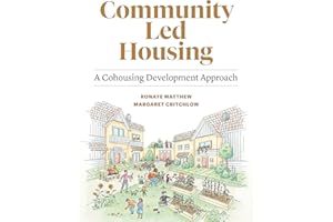 Community Led Housing: A Cohousing Development Approach