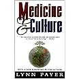 Medicine and Culture: Revised Edition