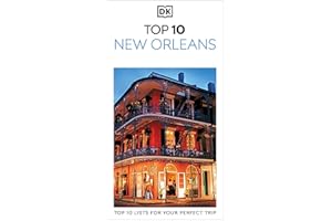 DK Top 10 New Orleans: Top 10 lists for your perfect trip, plus an all-weather folded map (Pocket Travel Guide)