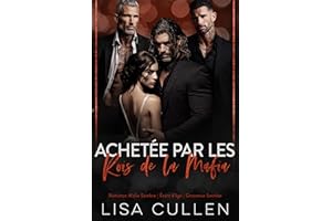 Achetée par les Rois de la Mafia: Romance Mafia Sombre | Écart d’âge | Grossesse Secrète (French Translation - The Forbidden 