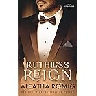 Ruthless Reign: Forbidden Royal Romance (Royal Reflections Book 1)