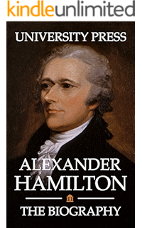 Amazon Com Alexander Hamilton Ebook Chernow Ron Kindle Store