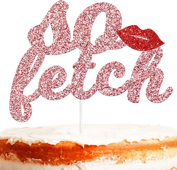 So Fetch Cake Topper Mean Girls Theme Lip Decorations with