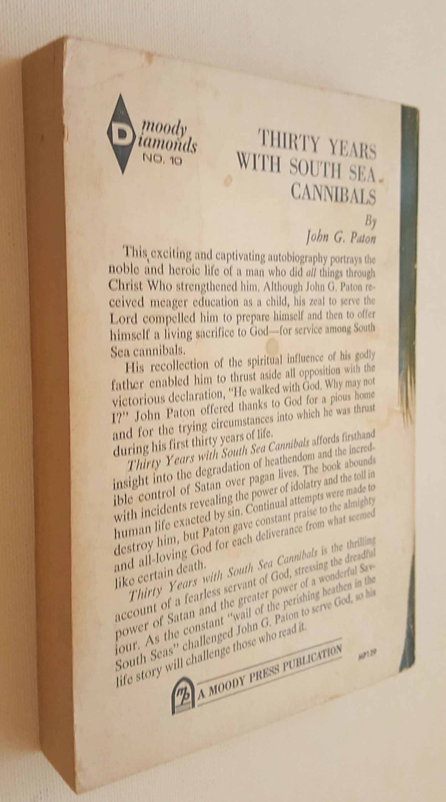 Thirty Years With South Sea Cannibals Autobiography Of John G