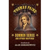 Thomas Paine: Common Sense and Other Writings