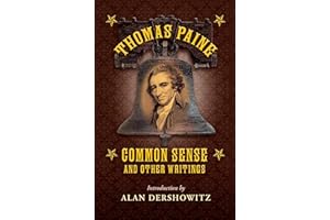 Thomas Paine: Common Sense and Other Writings