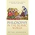 Philosophy in the Islamic World: A history of philosophy without any gaps, Volume 3