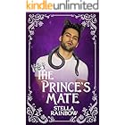 The Prince's Mate: An MM Dad's Best Friend Paranormal Romance (Fate's Gambit)