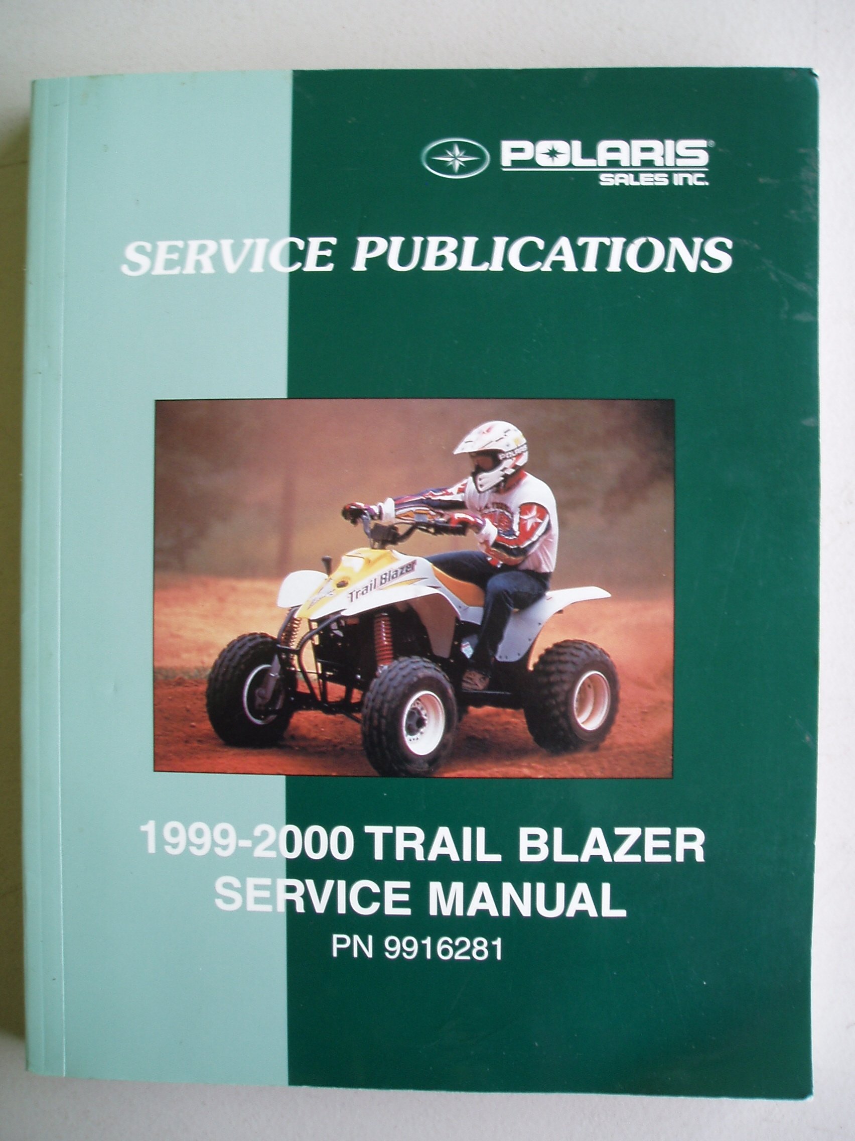 POLARIS 1999-2000 Trail Blazer ATV Service Manual (PN 9916281) Paperback –  2000