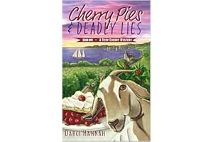 Cherry Pies & Deadly Lies: Book1 in A Very Cherry Mystery Series