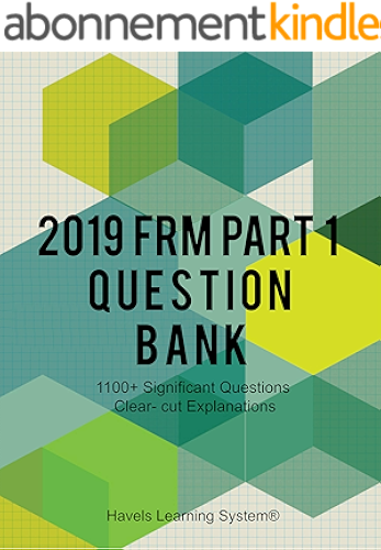 Download 2019 FRM Part 1 Question Bank: 1100+ Questions Topic wise (English Edition) PDF