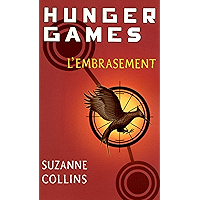 Hunger Games, tome 2 : L'embrasement - version française (Pocket Jeunesse) (French Edition) book cover