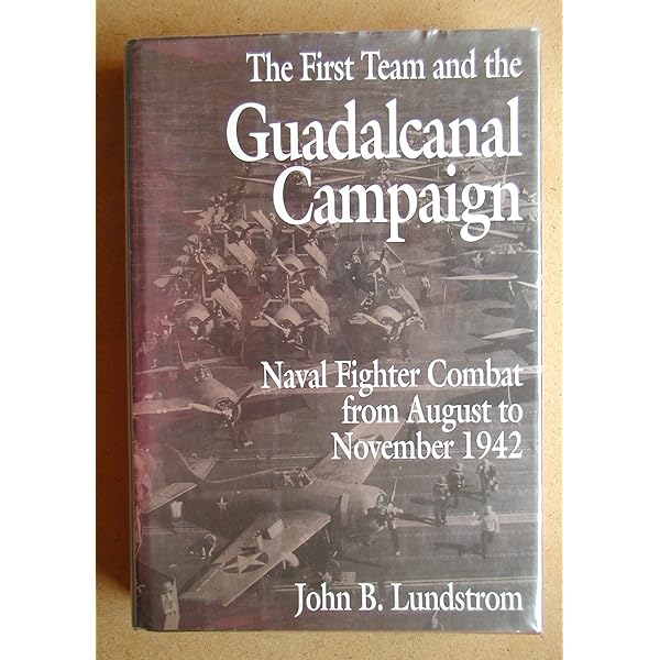 THE FIRST TEAM Pacific Naval Air Combat from Pearl Harbor to