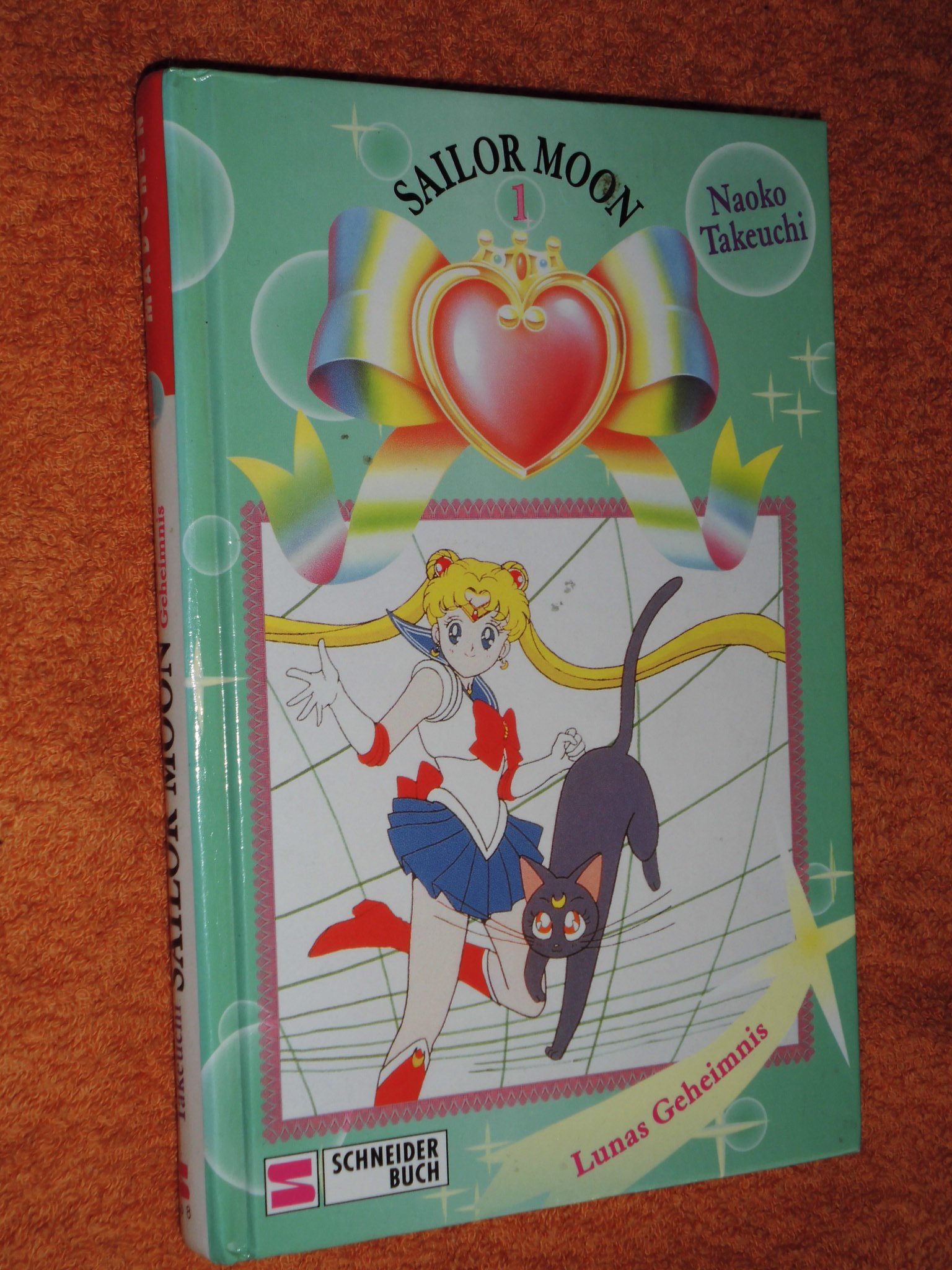 Sailor Moon, Bd.1, Lunas Geheimnis Sailor Moon, Bd.1, Lunas Geheimnis Hardcover