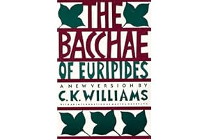 The Bacchae of Euripides: A New Version