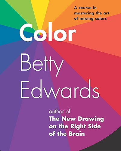 Download Color: A Course in Mastering the Art of Mixing Colors (English Edition) PDF