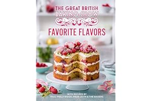 Great British Baking Show: Favorite Flavors