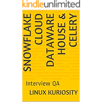 Snowflake cloud dataware house & Celery : Interview QA book cover