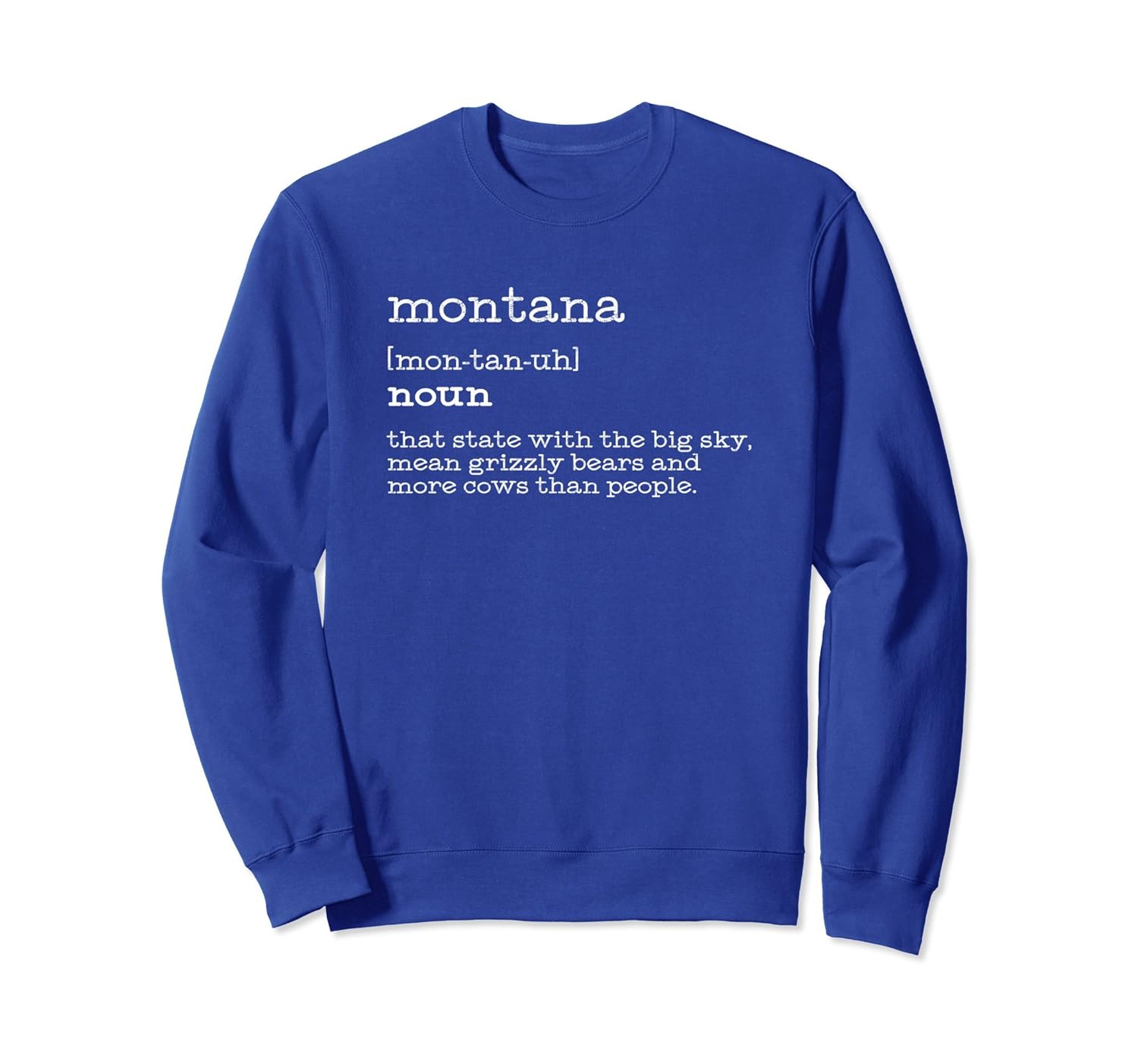 Funny Montana Definition Sweatshirt Unique Montana Gift-anz