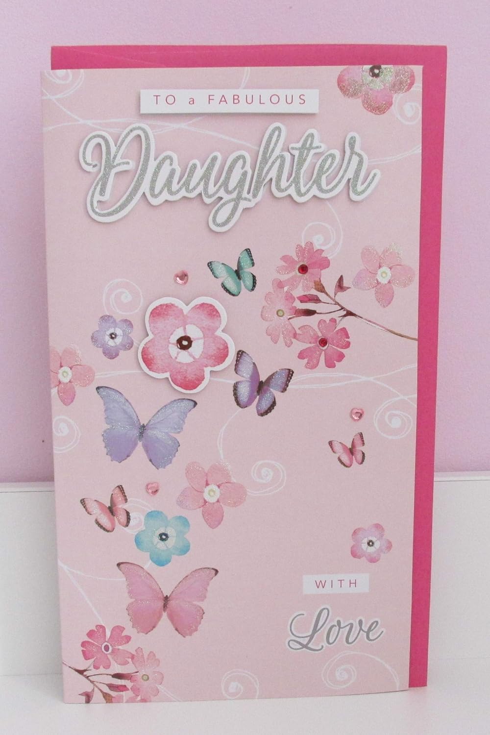 Birthday Greeting Card for Daughter Large Card 29.5 x 17 Cm (11.6 x 6.7 inches) To A Fabulous Daughter With Love Handmade Details - Image 3