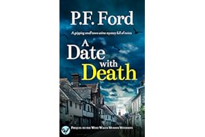 A DATE WITH DEATH a prequel to The West Wales Murder Mysteries