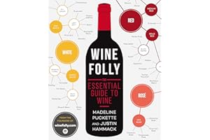 Wine Folly: The Essential Guide to Wine