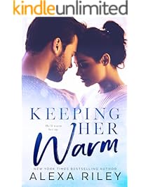 Keeping Her Warm (Kindle Single)