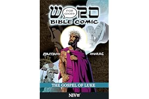 The Gospel of Luke: Word for Word Bible Comic: NIV Translation