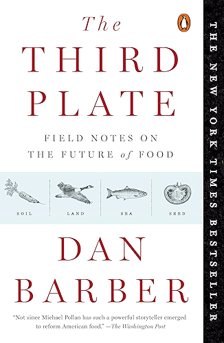 Download The Third Plate: Field Notes on the Future of Food (English Edition) PDF
