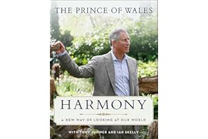 Harmony: A New Way of Looking at Our World