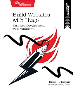 Build Websites with Hugo: Fast Web Development with Markdown book cover