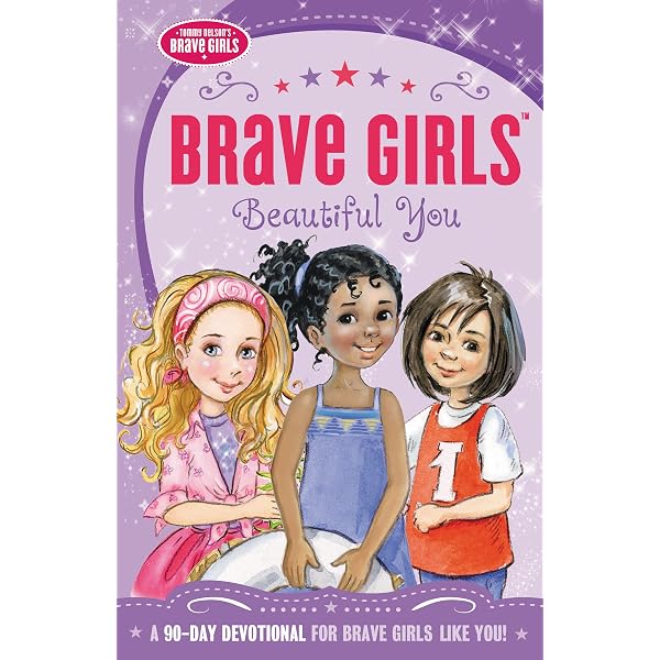 Brave Girls: Better Than Perfect: A 90-Day Devotional: Thomas