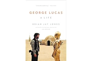 George Lucas: A Life