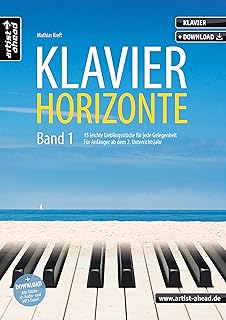 Klavierhorizonte band 2 16 leichte lieblingsstucke fur jede gelegenheit fur schuler ab dem 3 und 4 unterrichtsjahr inkl audiocd musiknoten fur piano
