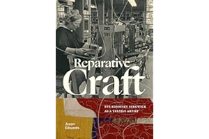 Reparative Craft: Eve Kosofsky Sedgwick as a Textile Artist