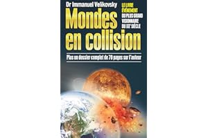 Mondes en collision: Le Livre évènement du plus grand visionnaire du XXe siècle (French Edition)
