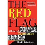 The Red Flag: A History of Communism
