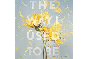 The Way I Used to Be