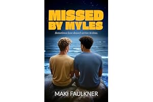 Missed By Myles: An MM Coming-of-Age Romance Novel