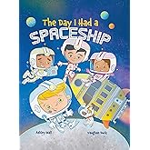 The Day I Had a Spaceship