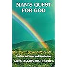 Man's Quest for God: Studies in Prayer and Symbolism
