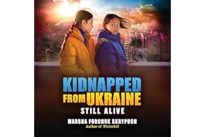 Still Alive: Kidnapped from Ukraine, Book 3