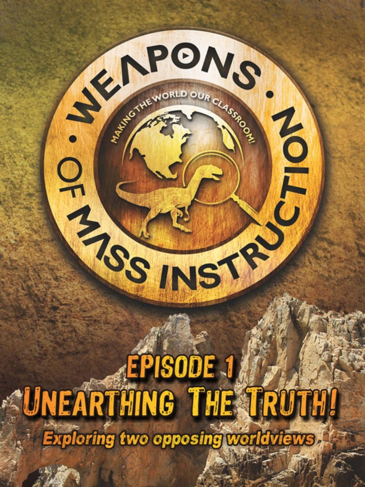 Watch Weapons of Mass Instruction: Unearthing the Truth!  Prime Video