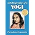 Autobiography of a Yogi (Reprint of the Philosophical library 1946 First Edition)