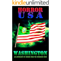 HORROR USA - WASHINGTON: AN ANTHOLOGY OF HORROR FROM THE EVERGREEN STATE book cover