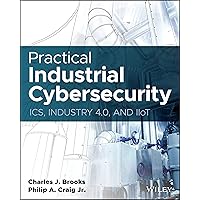 Industrial Network Security: Securing Critical
